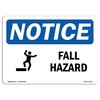 Signmission OSHA Sign, Fall Hazard With Symbol, 18in X 12in Decal, 18" W, 12" H, Landscape, OS-NS-D-1218-L-12428 OS-NS-D-1218-L-12428